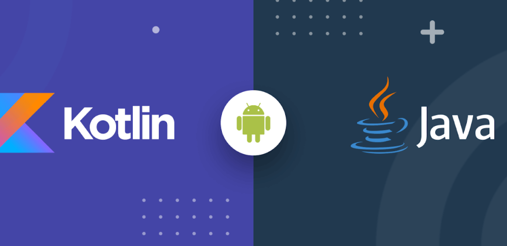 Android приложения разрабатываются на Java и Kotlin